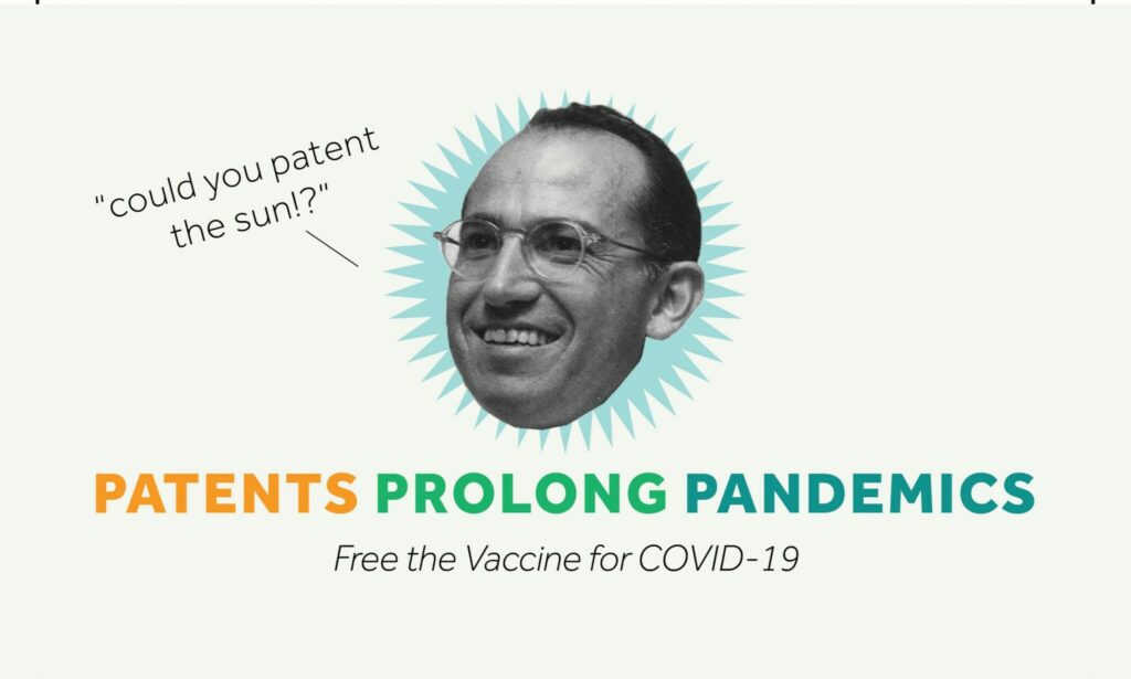 Jonas Salk's face appears in the middle of a business card. Text reads: Patents prolong pandemics.